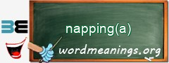 WordMeaning blackboard for napping(a)